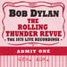 Bob Dylan / The Rolling Thunder Revue: The 1975 Live Recordings 14CD box set