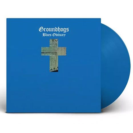 Groundhogs / Blues Obituary 50th anniversary limited blue vinyl